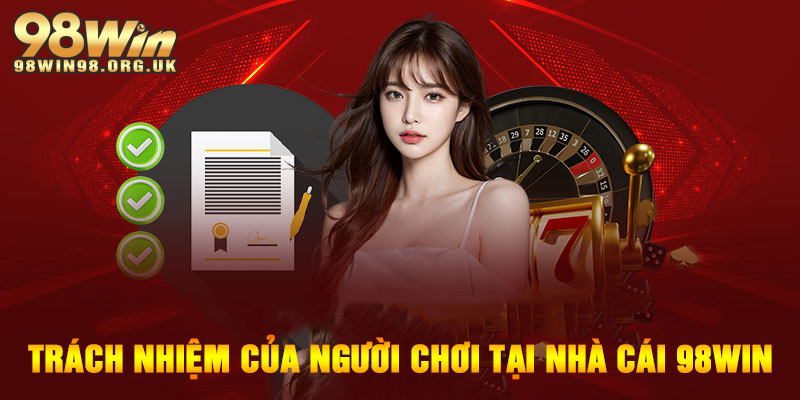 Người chơi cần làm gì để được đảm bảo quyền riêng tư 98WIN
